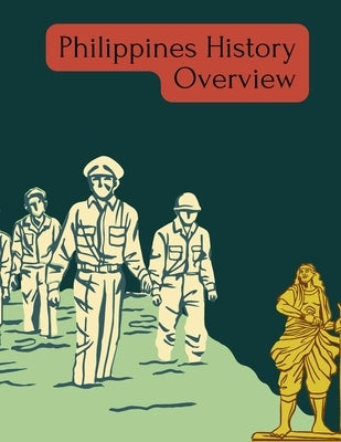 Philippines History Overview: The Pearl of the Orient by Fbw