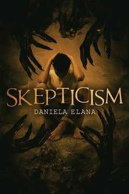 Skepticism by Elana, Daniela