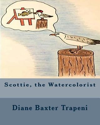 Scottie, the Watercolorist by Hidde, Pam