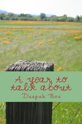 A year to talk about by Bos, Deepak