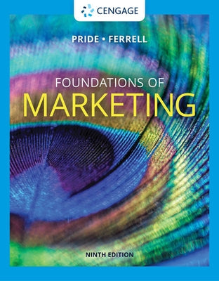 Foundations of Marketing by Pride, William M.