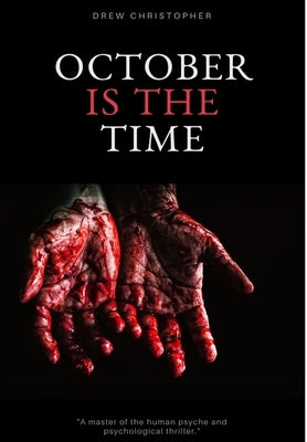 October is the time by Christopher, Drew