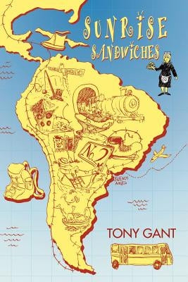 Sunrise Sandwiches by Gant, Tony