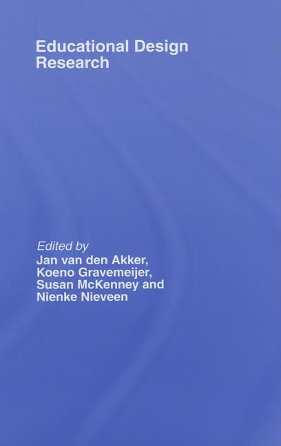 Educational Design Research by Van Den Akker, Jan