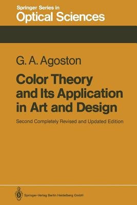 Color Theory and Its Application in Art and Design by Agoston, George A.