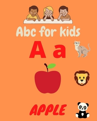 Abc For Kids: (Smart Kids Trace-And-Flip) by Kid, Apple