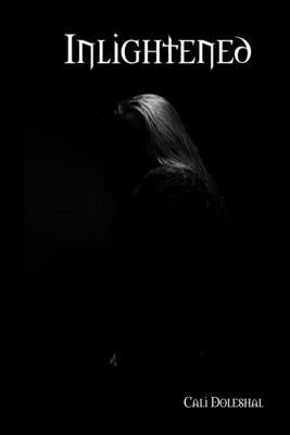 Inlightened by Doleshal, Cali