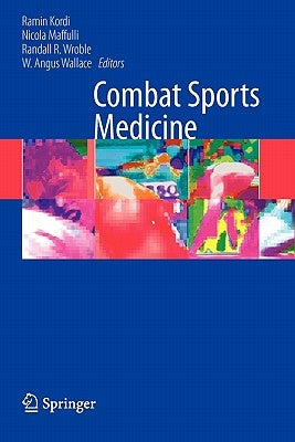 Combat Sports Medicine by Kordi, Ramin