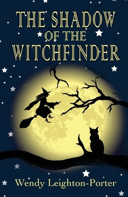 The Shadow of the Witchfinder by Leighton-Porter, Wendy
