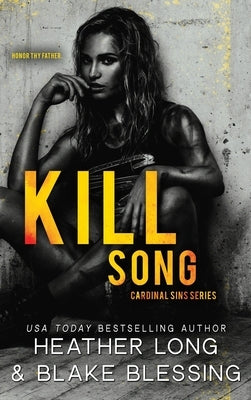 Kill Song by Long, Heather