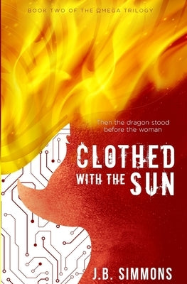 Clothed with the Sun by Simmons, J. B.