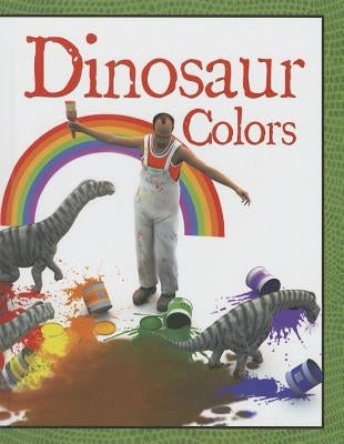 Dinosaur Colors by West, David