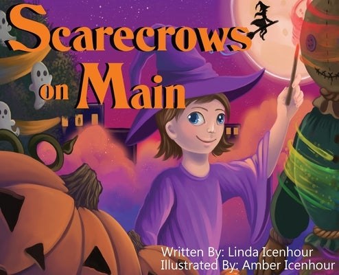 Scarecrows on Main by Icenhour, Linda