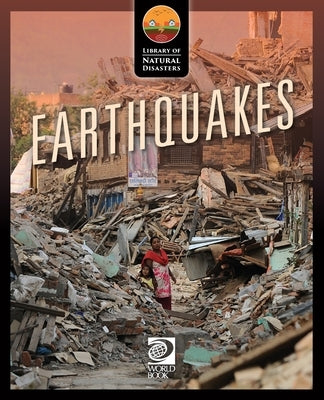 Earthquakes by World Book