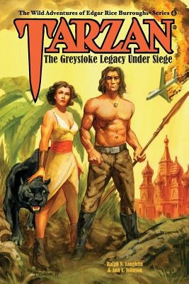 Tarzan: The Greystoke Legacy Under Siege by Johnson, Ann E.