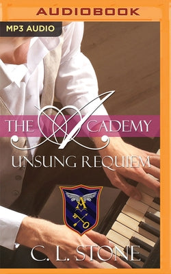 Unsung Requiem by Stone, C. L.