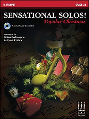 Sensational Solos! Popular Christmas, B-Flat Trumpet by Balmages, Brian