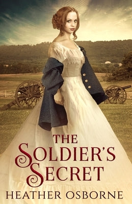 The Soldier's Secret by Osborne, Heather
