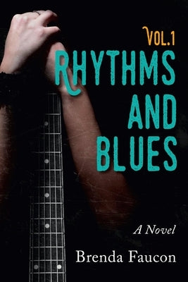 Rhythms and Blues, Vol.1 by Faucon, Brenda