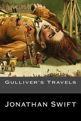 Gulliver's Travels by Swift, Jonathan
