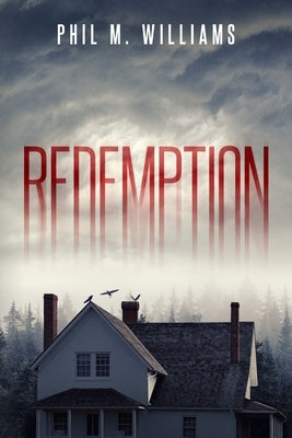 Redemption by Williams, Phil M.