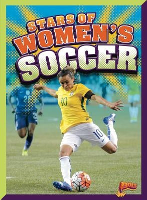 Stars of Women's Soccer by Peterson, Megan Cooley