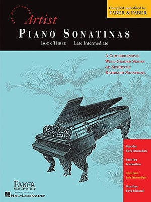 Artist Piano Sonatinas, Book Three, Late Intermediate by Faber, Randall