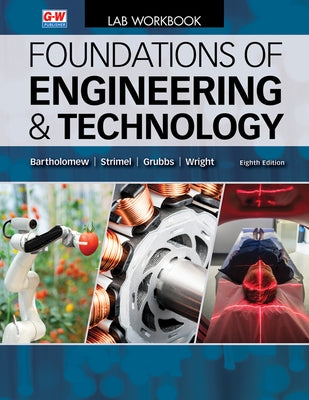 Foundations of Engineering and Technology by Bartholomew, Scott