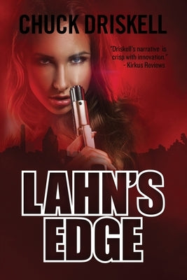 Lahn's Edge by Driskell, Chuck