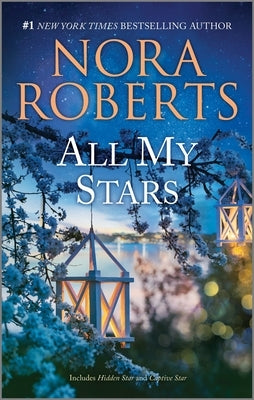 All My Stars by Roberts, Nora