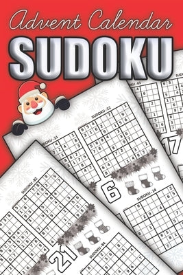 Sudoku Advent Calendar: 100 Sudoku Puzzles with Solutions - A Christmas Book for Adults and Kids - Awesome Gift for Sudoku Lovers by Press, Snowee