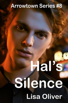 Hal's Silence by Oliver, Lisa