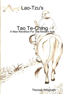 LAO-TZU's TAO TE-CHING by Whigham, Thomas