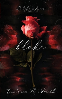 Blake by Smith, Victoria H.