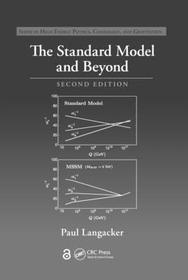 The Standard Model and Beyond by Langacker, Paul