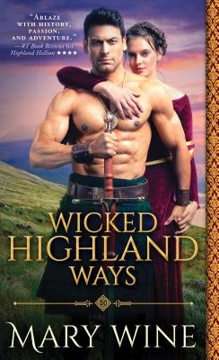 Wicked Highland Ways by Wine, Mary