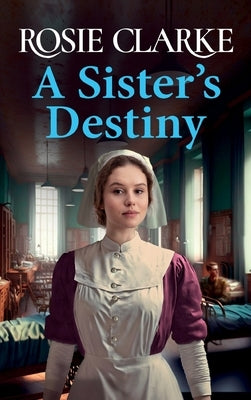 A Sister's Destiny by Clarke, Rosie