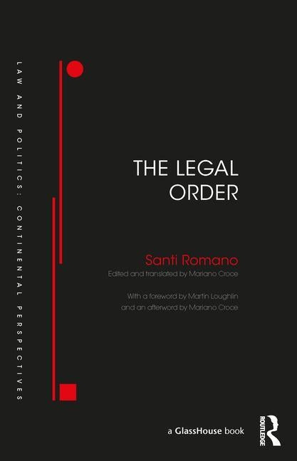 The Legal Order by Romano, Santi