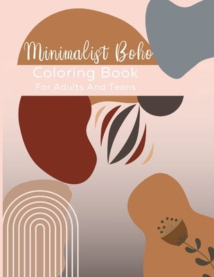 Boho Coloring Book: For Adults and Teens by T, Cal