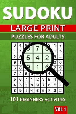 Sudoku Puzzles for Adults: 101 Beginners Activities by Publishing, Acr