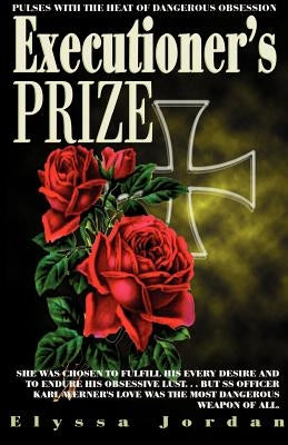 Executioner's Prize by Jordan, Elyssa