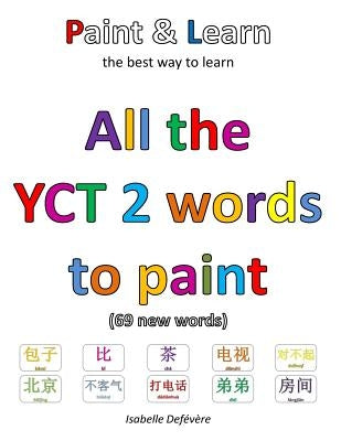 All the YCT 2 to paint by Defevere, Isabelle
