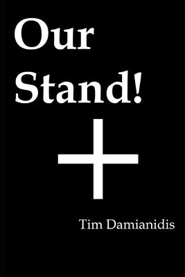 Our Stand by Damianidis, Tim