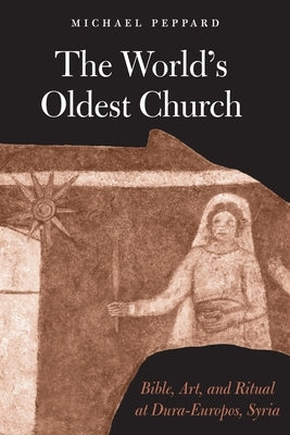 World's Oldest Church by Peppard, Michael