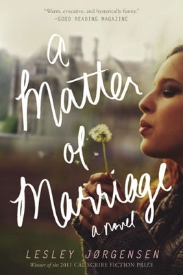 A Matter of Marriage by Jorgensen, Lesley