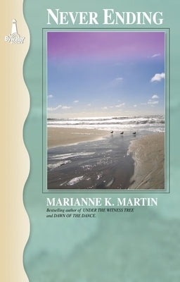 Never Ending by Martin, Marianne K.