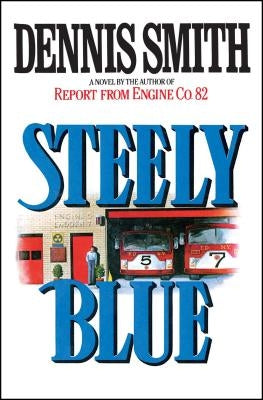 Steely Blue by Smith, Dennis