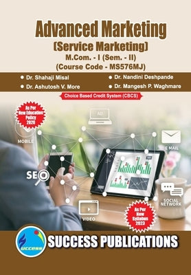 Service Marketing, First Year, M.Com, Sem-II-English by Shahaji Misal, Nandini Deshpa