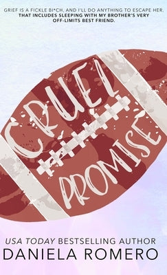 Cruel Promise by Romero, Daniela