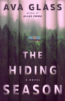 The Hiding Season by Glass, Ava